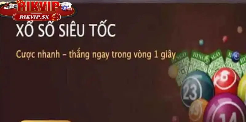 cach thuc tham gia xo so sieu toc tren rikvip Cách thức tham gia xổ số siêu tốc trên Rikvip